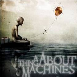 A Thing About Machines : A Nightmare in 4D